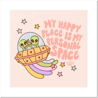 My happy place is my personal space Posters and Art